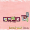 Baked With Love Bundle Baked With Love Bundle