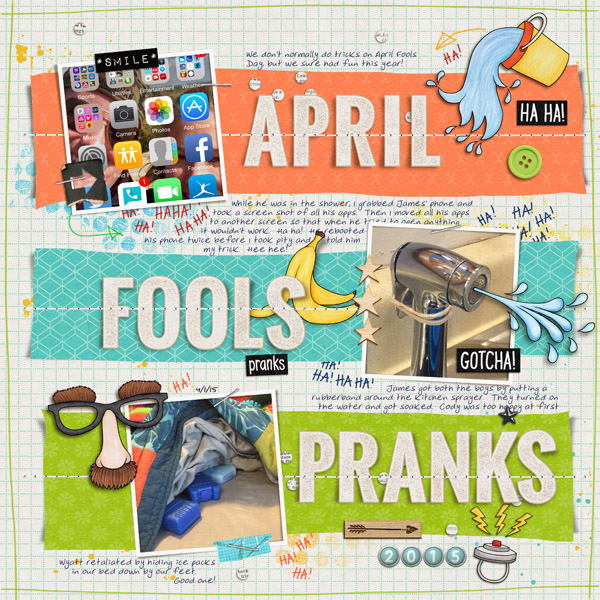 April Fools Day digital scrapbooking page | scrapbook layout ideas | Kate Hadfield Designs creative team layout by Karen
